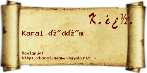 Karai Ádám névjegykártya